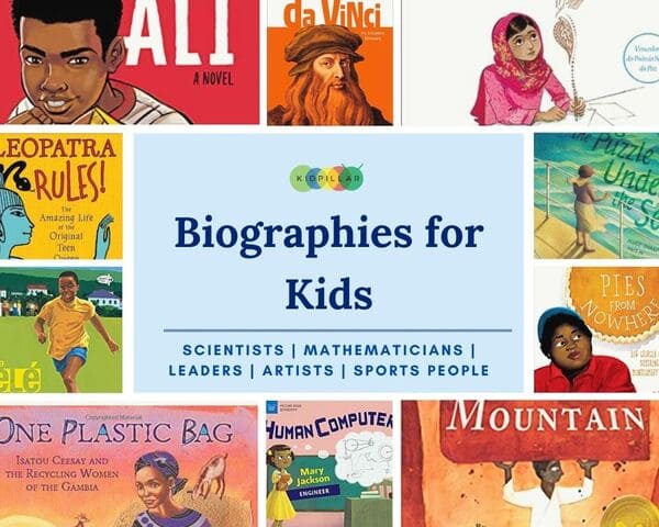 100+ Best Biographies For Kids – Read to Inspire