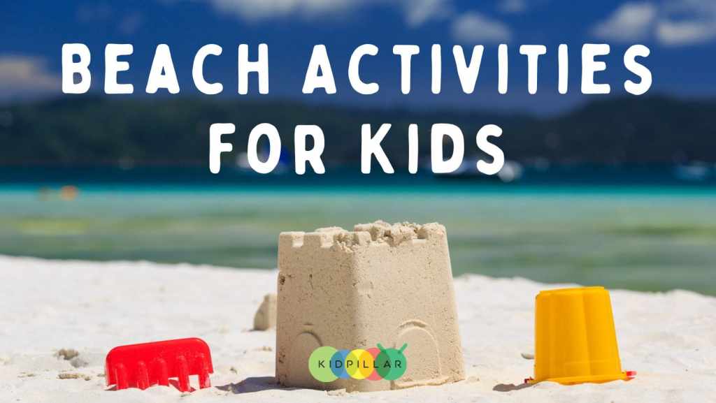 Beach activities for kids