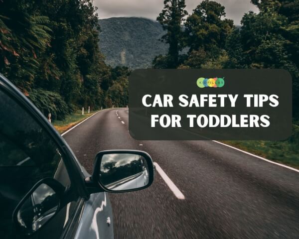 Car trip safety tips for toddlers