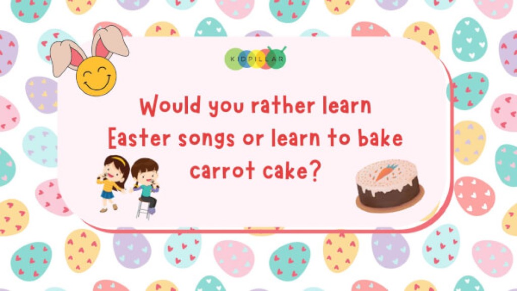 Easter would you rather clean for adults