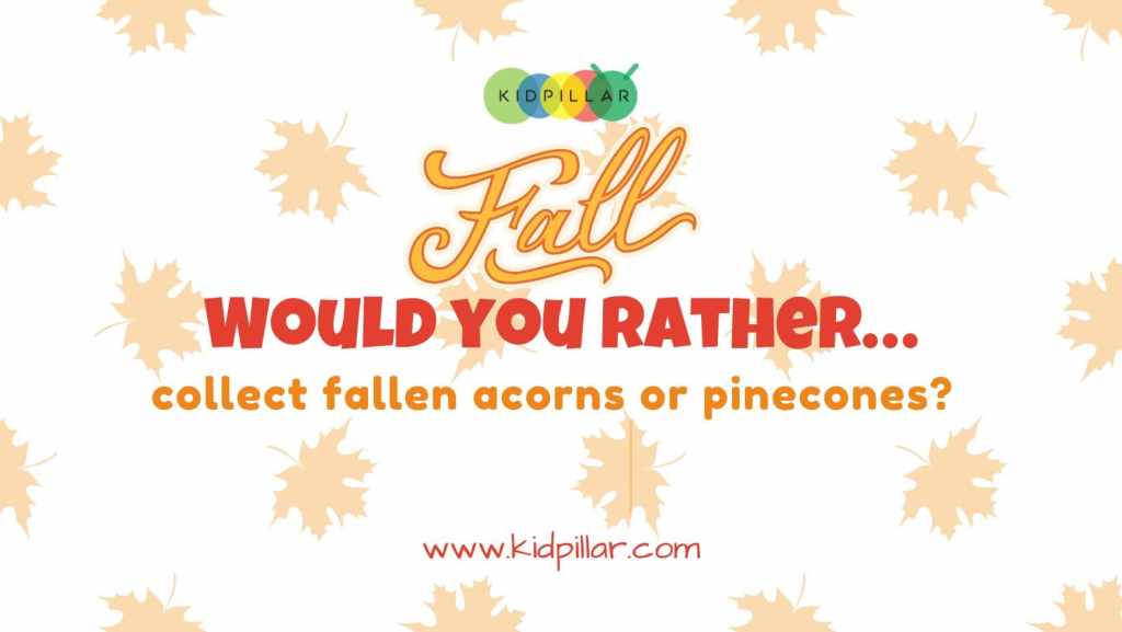 fall would you rather