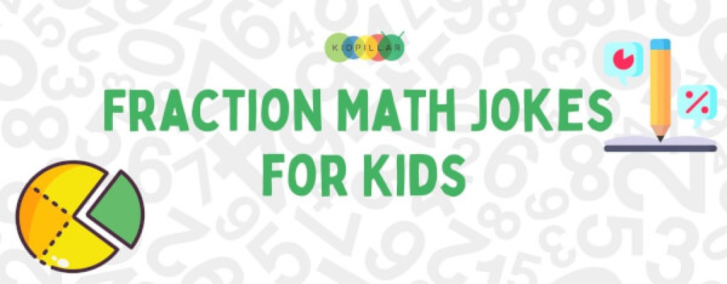 Fraction math Jokes For Kids