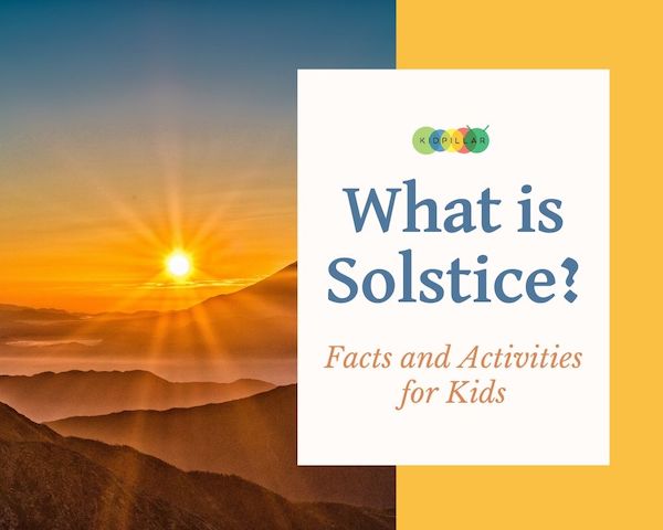 Solstice Facts and activities for kids