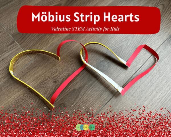 Möbius Strip Hearts Valentine Activity kids