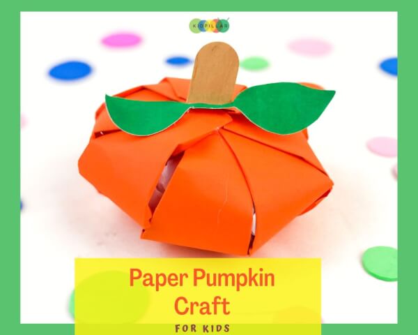 Paper Pumpkin Craft for Kids