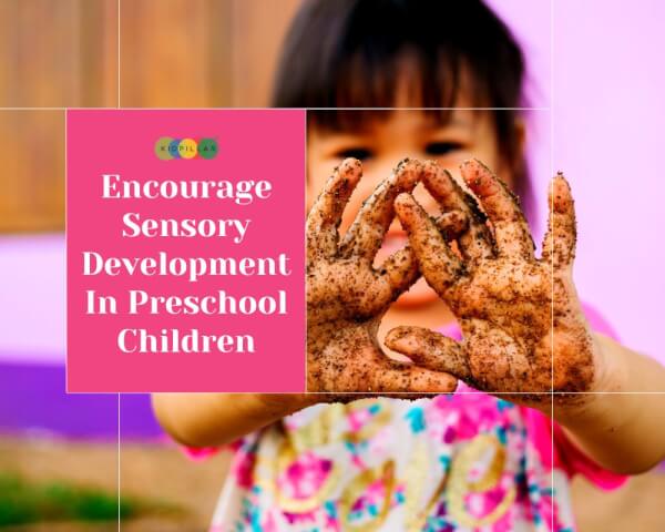 Sensory Development Activities