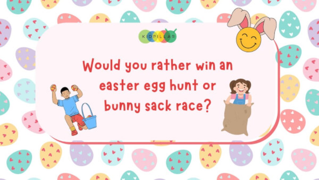 silly easter would you rather for kids