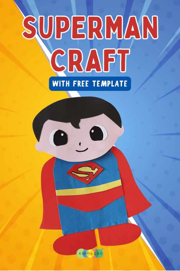 Superman Craft For kids of all ages