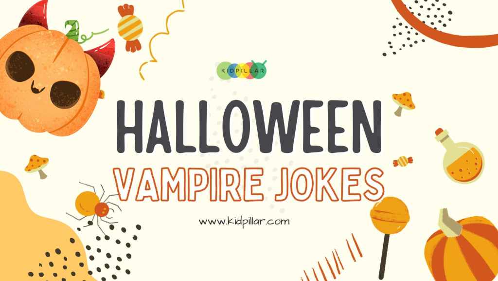 Vampire jokes for Halloween