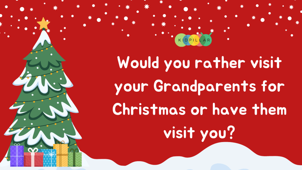 Christmas Would You Rather for Family