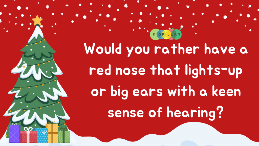 Christmas Would You Rather for Kids