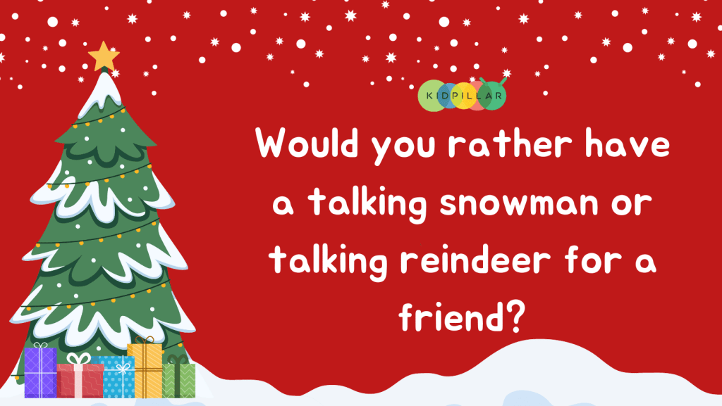 Christmas Would You Rather Funny