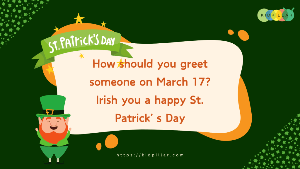 clean patrick's day jokes for family