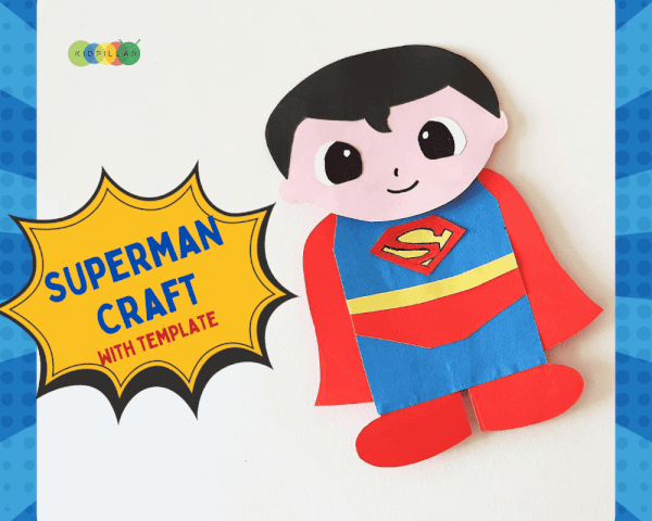 Easy Superman Craft With Template