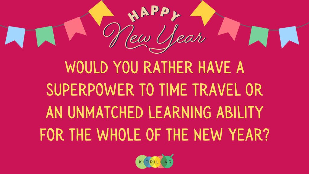 new year would you rather for kids