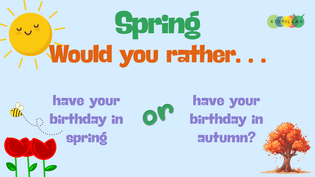 spring would you rather for class