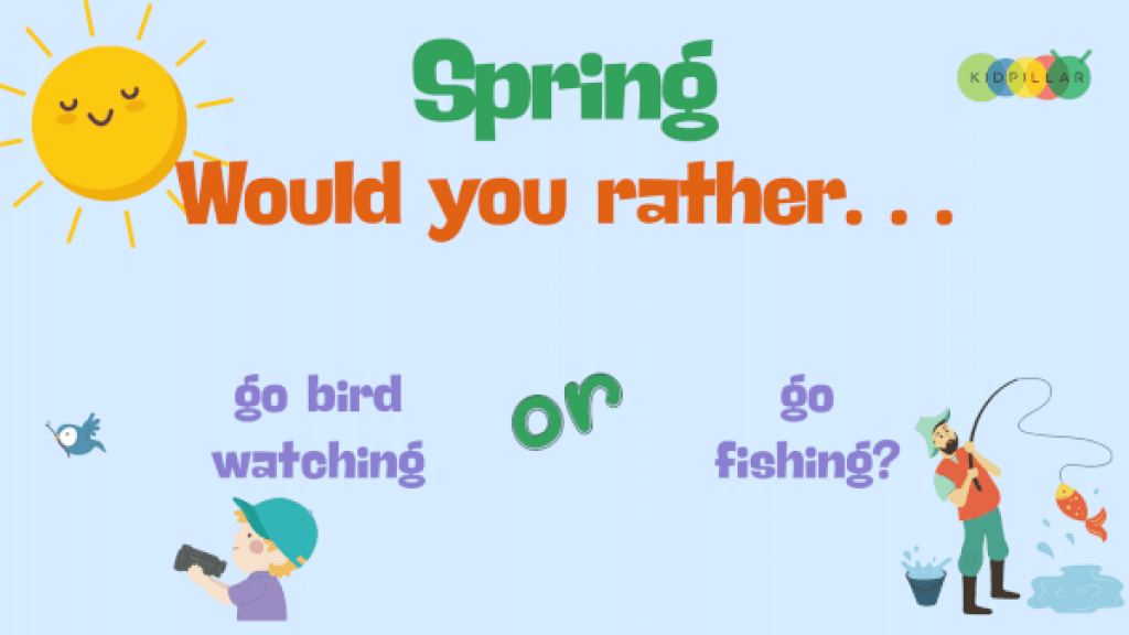 spring would you rather for school