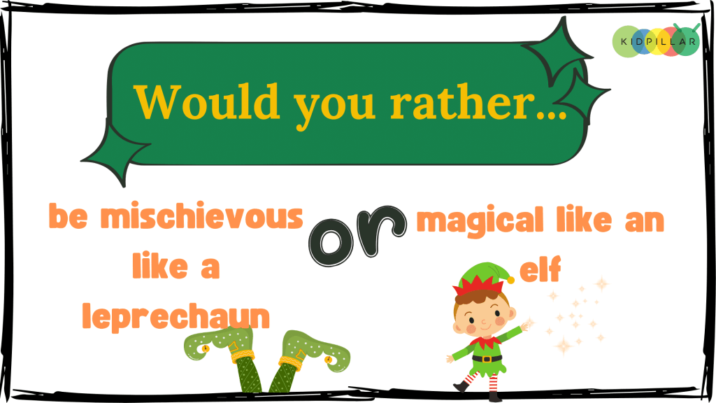 would you rather patrick's day edition