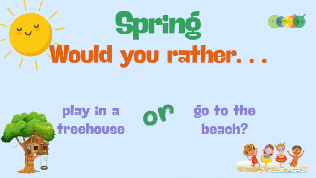 Would you rather spring edition questions